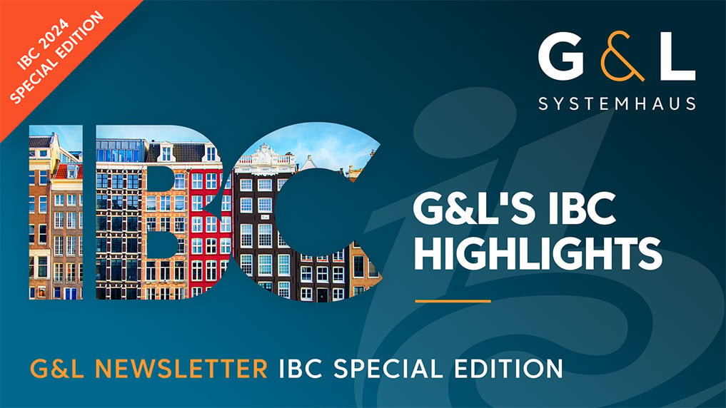 G&L Newsletter: IBC Special Edition