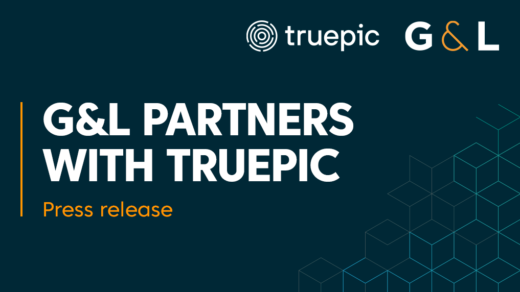 G&L and Truepic partner to advance first authentically streamed media